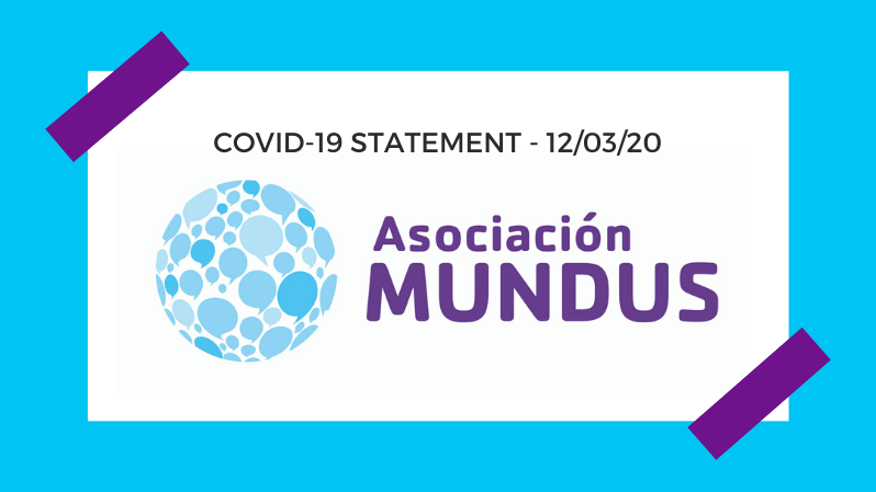 Statement on Asociación Mundus approach derived from the coronavirus situation